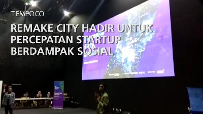 Remake City Hadir untuk Percepatan Start Up Berdampak Sosial