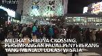 Melihat Shibuya Crossing, Persimpangan Padat Penyeberang Jalan