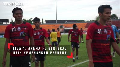 Tekad Arema FC Raih Kemenangan Pedana di Liga 1 2018