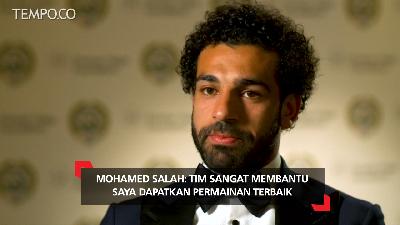 Mohamed Salah : Tim Membantu Saya Dapatkan Permainan Terbaik
