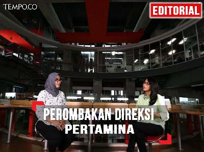 Perombakan Direksi Pertamina