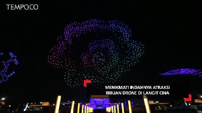 Menikmati Indahnya Atraksi Ribuan Drone di Langit Cina