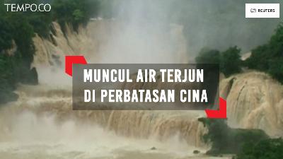 Dilanda Hujan Deras, Muncul Air Terjun di Perbatasan Cina