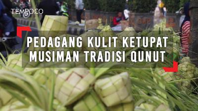 Pedagang Kulit Ketupat Musiman Saat Tradisi Qunut