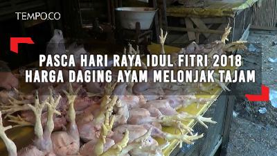 Pasca-Lebaran, Harga Daging Ayam Tembus 45 Ribu Rupiah