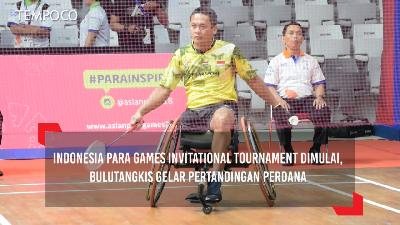 Indonesia Para Games Invitational Tournament Dimulai