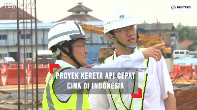 Proyek Kereta Cepat Jakarta-Bandung Akan Jadi Proyek Premium Cina