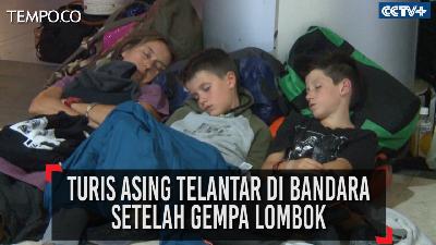 Turis Asing Telantar di Bandara setelah Gempa Lombok