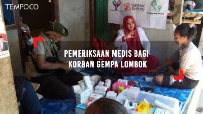 Pemeriksaan Medis Bagi Korban Gempa Lombok