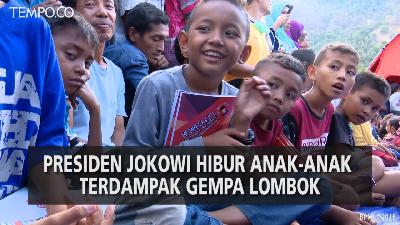 Presid   en Jokowi Hibur Anak-anak Terdampak Gempa Lombok