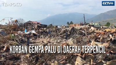 Gempa Palu, Pengungsi di Daerah Terisolasi Takutkan Keselamatan