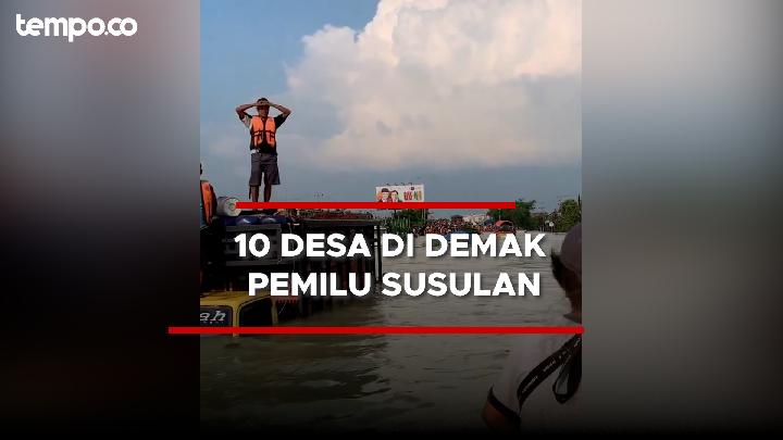 Banjir di Demak Mulai Surut, 10 Desa Pemilu Susulan 24 Februari