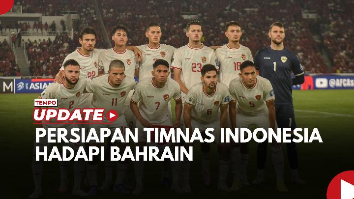 Segala Persiapan Timnas Indonesia Hadapi Bahrain di Kualifikasi Piala Dunia 2026