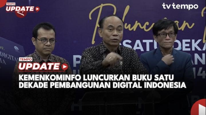 Kemenkominfo Luncurkan Buku Satu Dekade Pembangunan Digital Indonesia