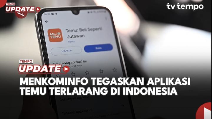 Menkominfo Tegaskan Aplikasi TEMU Terlarang di Indonesia