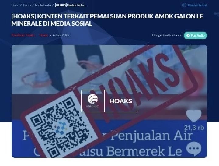 Kementerian Komunikasi dan Digital memastikan isu galon palsu Le Minerale yang viral di media sosial adalah hoaks dan disinformasi. Dok. Komdigi
