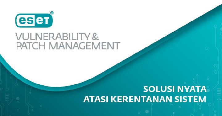 ESET Berikan Solusi untuk Cegah Kebocoran Data