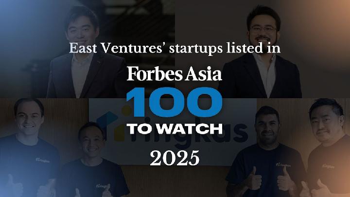 Three East Ventures-Backed Startups Make Forbes Asia 100 to Watch 2025