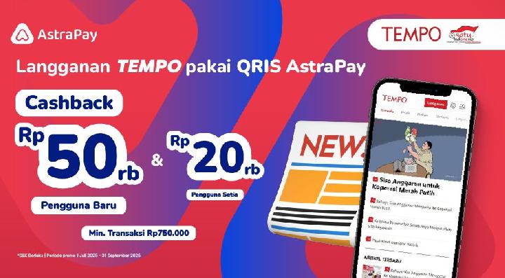 Promo Berlangganan Tempo Plus untuk Pengguna AstraPay