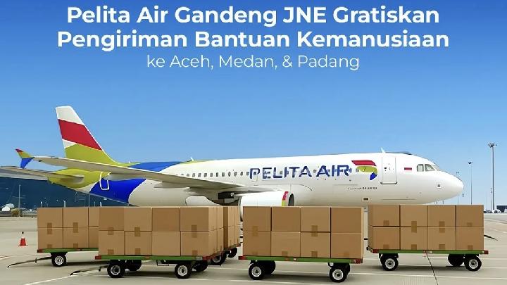 Pelita Air-JNE, Sumatra’daki Afet Mağdurları için Ücretsiz Kargo Başlatıyor