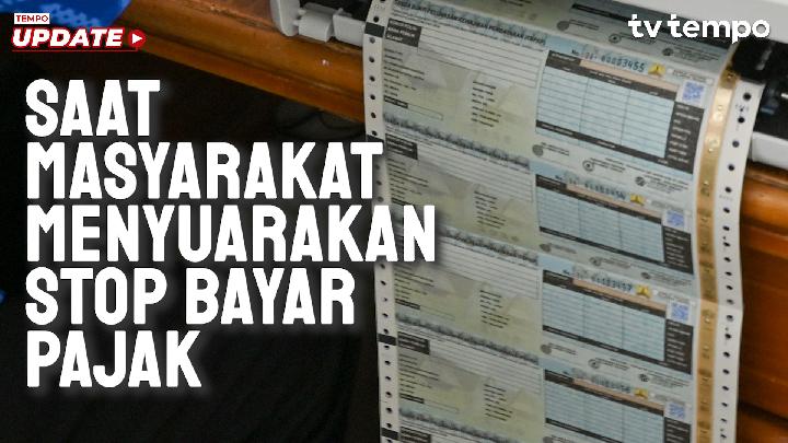 Saat Masyarakat Menyuarakan Stop Bayar Pajak