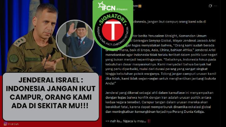 Fact Check: No Israeli General Barring Indonesia from Meddling in Iran Conflict