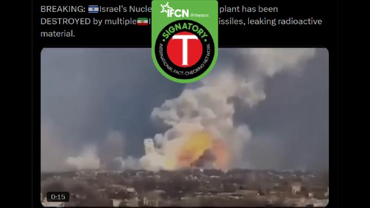 Fact Check: Old Ukraine Explosion Video Misused as Israeli Nuclear Plant Attack