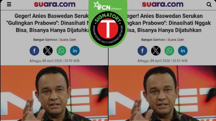 Fact Check: Did Anies Baswedan Call to Overthrow Prabowo?