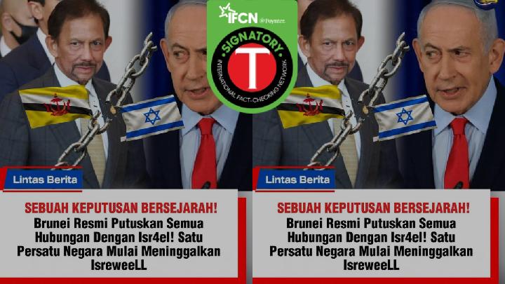 Fact Check: Claim Brunei Darussalam Cut Diplomatic Ties with Israel Is False